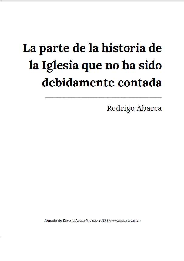 La parte de la historia de la Iglesia que no ha sido debidamente contada